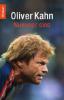 Nummer eins - Oliver Kahn