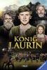König Laurin - der Roman zum Film - Thilo