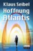 Hoffnung Atlantis - Klaus Seibel