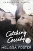 Catching Cassidy (Harborside Nights, Book One) - Melissa Foster