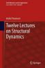 Twelve Lectures on Structural Dynamics - André Preumont