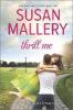 Thrill Me - Susan Mallery