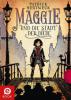 Maggie und die Stadt der Diebe - Patrick Hertweck