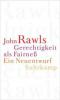 Gerechtigkeit als Fairneß - John Rawls