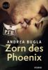 P.I.D. 6 - Zorn des Phoenix - Andrea Bugla