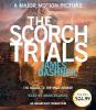 The Maze Runner 2: The Scorch Trials - James Dashner