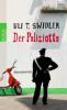Der Poliziotto - Uli T. Swidler
