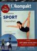 Fitness - Sport - Gesundheit, m. DVD - 