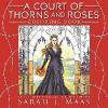 A Court of Thorns and Roses Coloring Book - Sarah J. Maas