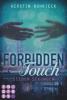 Forbidden Touch 1: Sieben Sekunden - Kerstin Ruhkieck