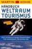 Handbuch Weltraumtourismus - Martin Kohn