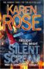 Silent Scream - Karen Rose