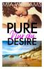 Pure Desire - Nur du - Mia Williams