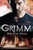 Grimm 3: Zeit zum Töten - Tim Waggoner