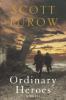 Ordinary Heroes. Der Befehl, englische Ausgabe - Scott Turow