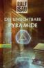 Die unsichtbare Pyramide - Ralf Isau