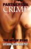 The Art of Dying: Partners in Crime #4 - Josh Lanyon, Jordan Castillo Price