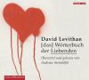 Das Wörterbuch der Liebenden, 2 Audio-CDs - David Levithan