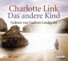 Das andere Kind. 8 CD's - Charlotte Link