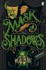 A Mask of Shadows - Oscar de Muriel