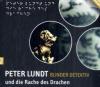 Peter Lundt und die Rache des Drachen, Audio-CD - Arne Sommer