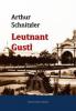 Leutnant Gustl - Arthur Schnitzler