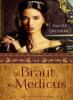 Die Braut des Medicus - Máire Brüning