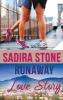 Runaway Love Story - Sadira Stone