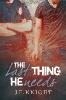 The Last Thing He Needs - J. H. Knight