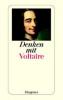 Denken mit Voltaire - Voltaire