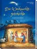 Die Weihnachtsgeschichte - Katharina Wilhelm