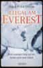 Illegal am Everest - Hans-Peter Duttle, Reto Winteler