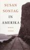 In Amerika - Susan Sontag