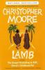 Lamb: The Gospel According to Biff, Christ's Childhood Pal - Christopher Moore