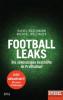 Football Leaks - Michael Wulzinger, Rafael Buschmann