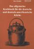 Das allgemeine Kochbuch für die deutsche und deutsch-amerikanische Küche - Karl Kohler