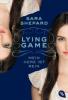 Lying Game - Mein Herz ist rein - Sara Shepard