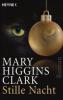 Stille Nacht - Mary Higgins Clark