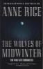 The Wolves of Midwinter - Anne Rice