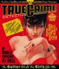 True Crime Detective Magazines 1924 - 1969 - Eric Godtland
