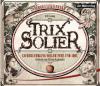 Trix Solier - Zauberlehrling voller Fehl und Adel, 6 Audio-CDs - Sergej Lukianenko