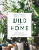 Wild at Home - Sophia Kaplan, Lauren Camilleri