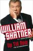 Up Till Now - William Shatner