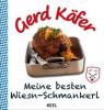 Gerd Käfers Wiesn-Schmankerl - Gerd Käfer, Renate Schramm