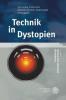 Jahrbuch Literatur und Politik 07. Technik in Dystopien - 