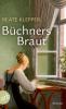Büchners Braut - Beate Klepper