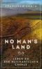 No Man's Land - Francisco Cantú