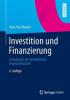 Investition und Finanzierung - Hans P. Becker