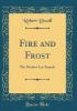 Fire and Frost - Robert Dezell