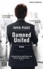 Damned United - David Peace